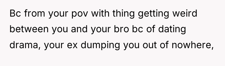 Bc from your pov with thing getting weird between you...