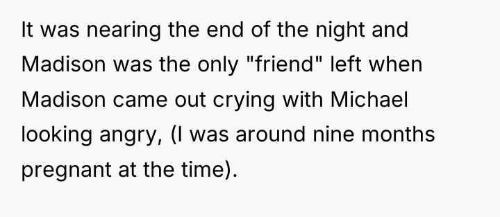 It was nearing the end of the night and Madison...