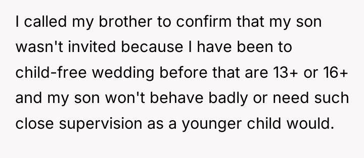 I called my brother to confirm that my son wasn't...