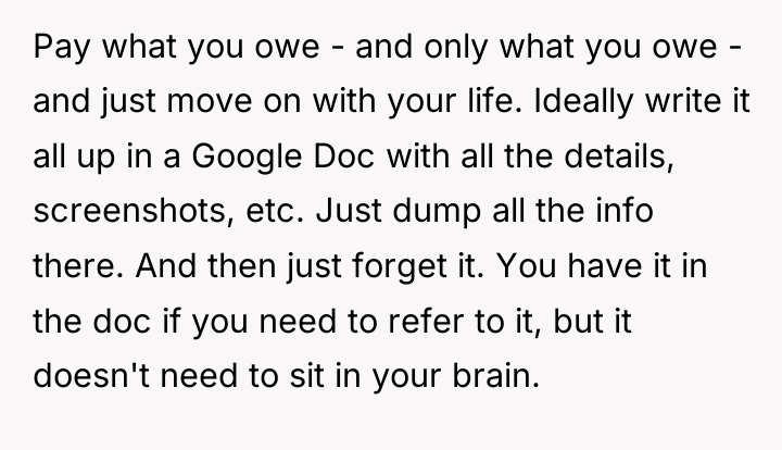 Pay what you owe - and only what you owe...