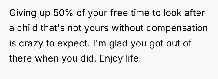Giving up 50% of your free time to look after...