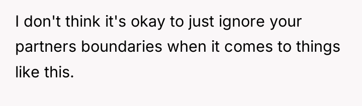 I don't think it's okay to just ignore your partners...