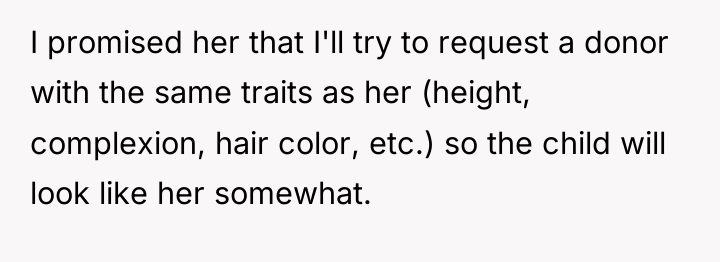 I promised her that I'll try to request a donor...