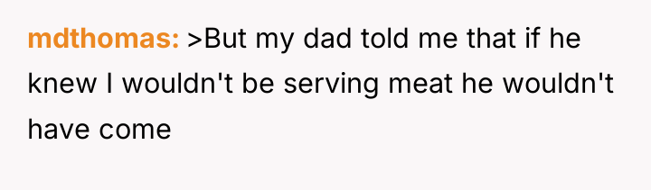 mdthomas >But my dad told me that if he knew...