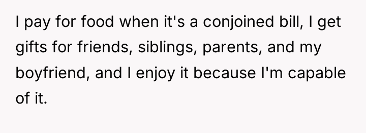I pay for food when it's a conjoined bill, I...