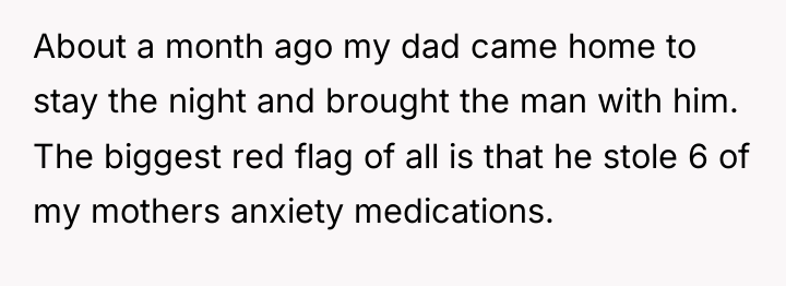 About a month ago my dad came home to stay...