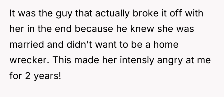 It was the guy that actually broke it off with...