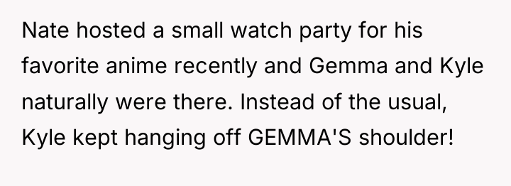 Nate hosted a small watch party for his favorite anime...