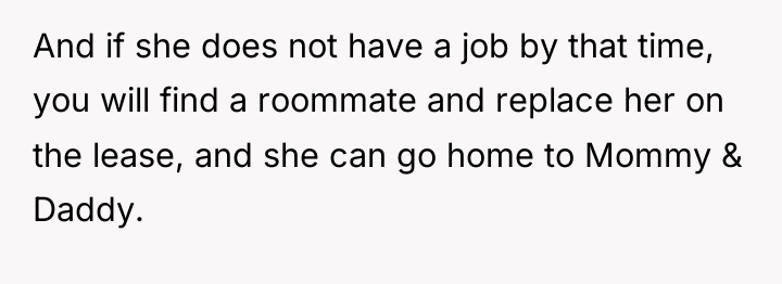 And if she does not have a job by that...