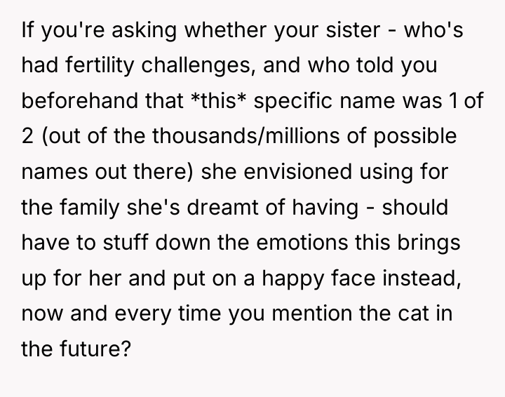 If you're asking whether your sister - who's had fertility...