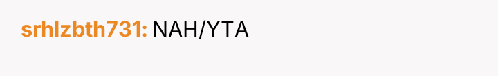 srhlzbth731 NAH/YTA