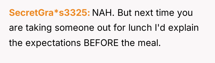 SecretGra*s3325 NAH. But next time you are taking someone out...