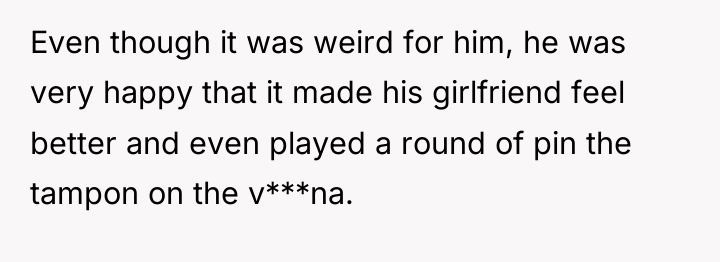 Even though it was weird for him, he was very...