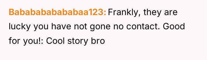 Bababababababaa123 Frankly, they are lucky you have not gone no...