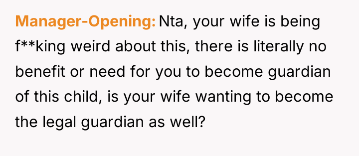 Manager-Opening Nta, your wife is being f**king weird about this,...
