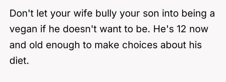Don't let your wife bully your son into being a...