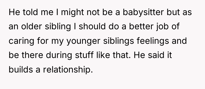He told me I might not be a babysitter but...