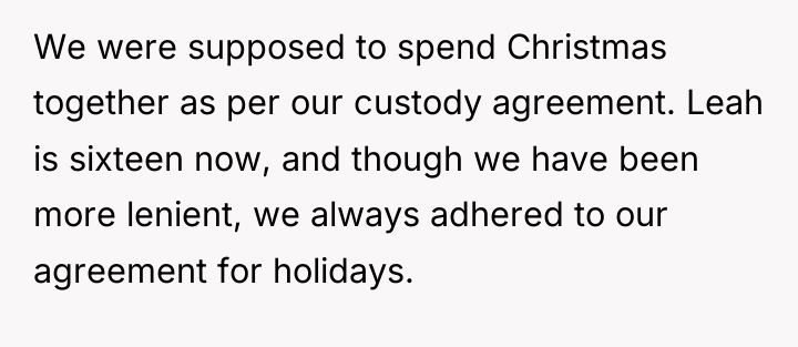 We were supposed to spend Christmas together as per our...