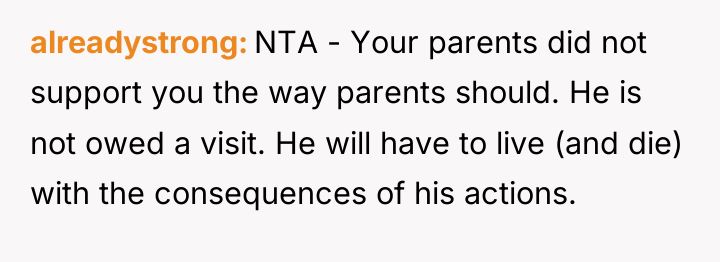 alreadystrong NTA - Your parents did not support you the...