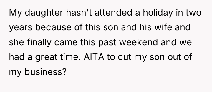 My daughter hasn't attended a holiday in two years because...