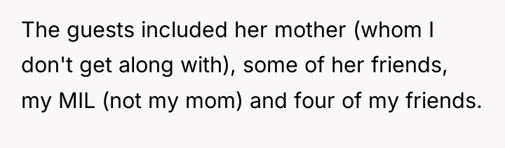The guests included her mother (whom I don't get along...