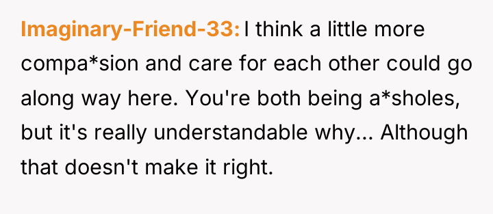 Imaginary-Friend-33 I think a little more compa*sion and care for...