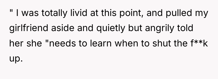 " I was totally livid at this point, and pulled...