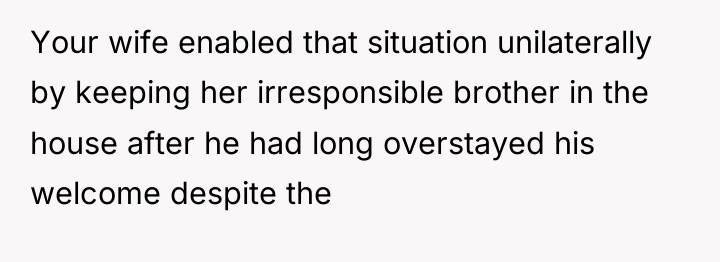 Your wife enabled that situation unilaterally by keeping her irresponsible...