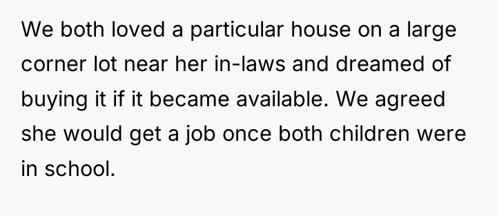 We both loved a particular house on a large corner...