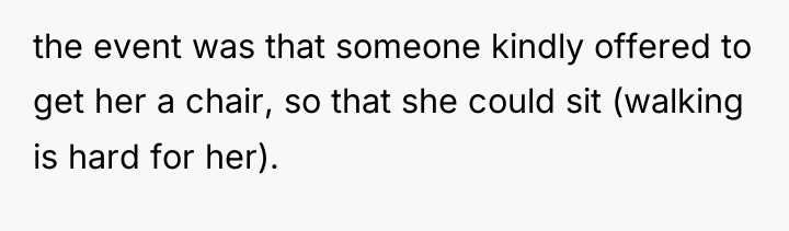 the event was that someone kindly offered to get her...