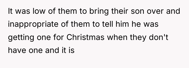It was low of them to bring their son over...