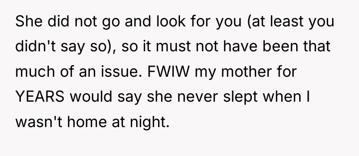 She did not go and look for you (at least...
