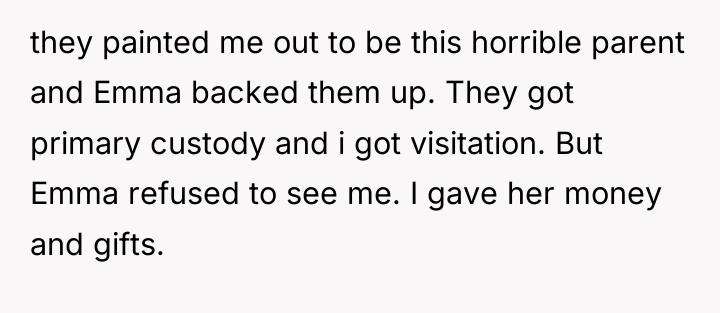they painted me out to be this horrible parent and...