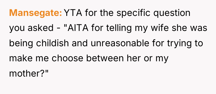 Mansegate YTA for the specific question you asked - "AITA...