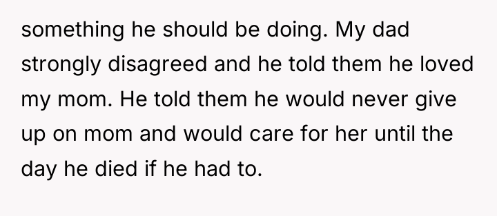 something he should be doing. My dad strongly disagreed and...
