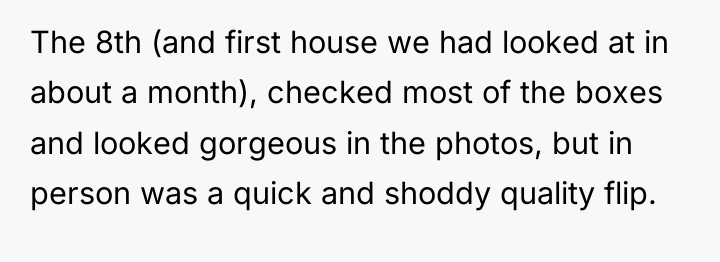The 8th (and first house we had looked at in...