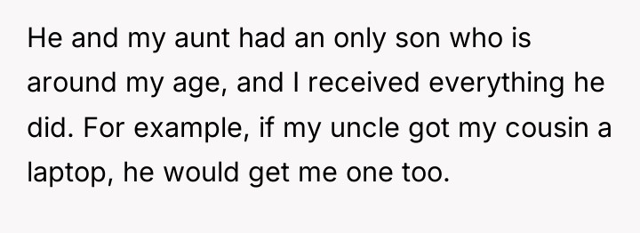 He and my aunt had an only son who is...
