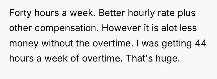 Forty hours a week. Better hourly rate plus other compensation....