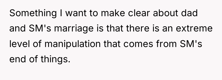 Something I want to make clear about dad and SM's...