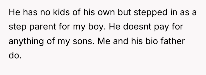 He has no kids of his own but stepped in...