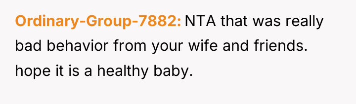 Ordinary-Group-7882 NTA that was really bad behavior from your wife...