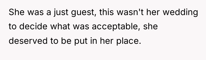 She was a just guest, this wasn't her wedding to...
