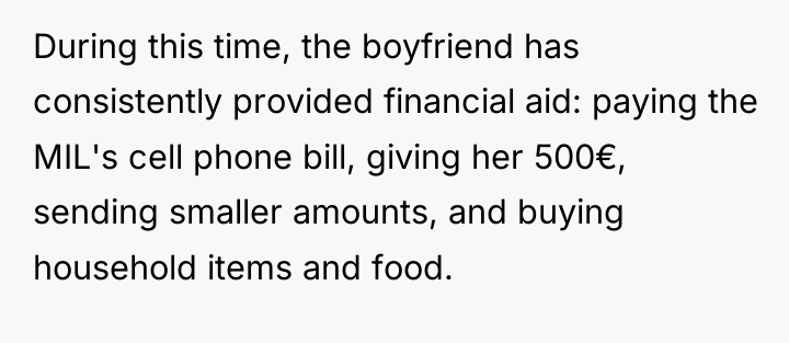 During this time, the boyfriend has consistently provided financial aid:...
