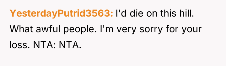 YesterdayPutrid3563 I'd die on this hill. What awful people. I'm...