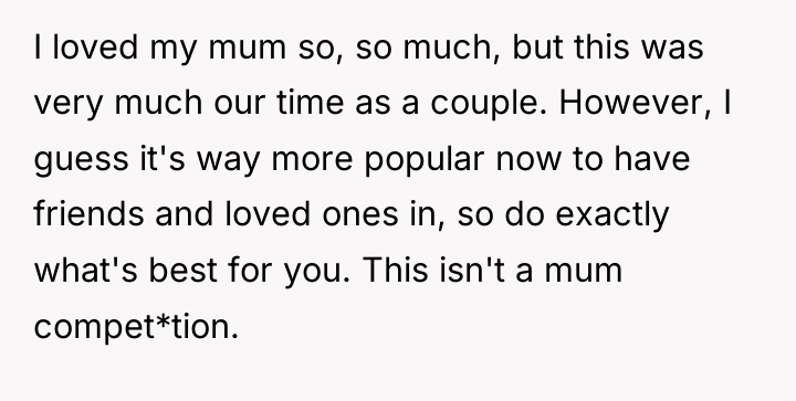 I loved my mum so, so much, but this was...