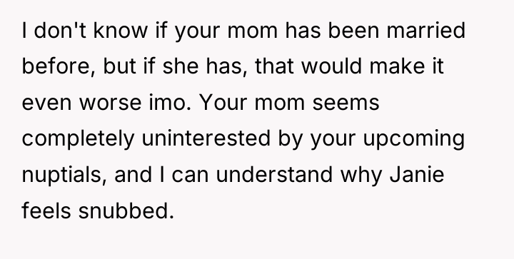 I don't know if your mom has been married before,...
