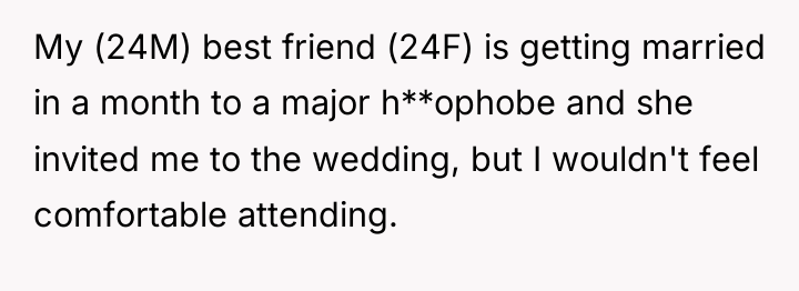 My (24M) best friend (24F) is getting married in a...