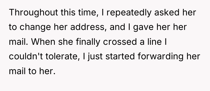 Throughout this time, I repeatedly asked her to change her...
