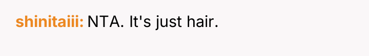 shinitaiii NTA. It's just hair.