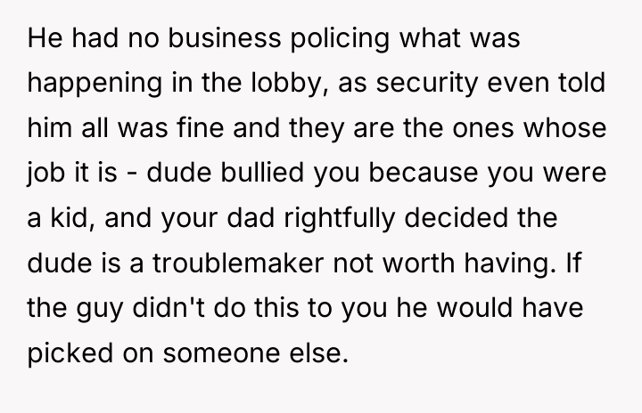 He had no business policing what was happening in the...